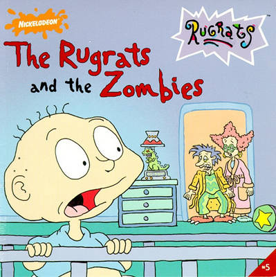 Book cover for The Rugrats and the Zombies