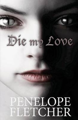 Book cover for Die, My Love