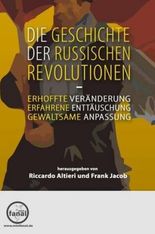 Cover of Die Geschichte Der Russischen Revolutionen