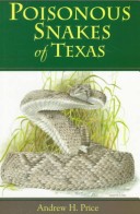 Book cover for Poisonous Snakes of Texas