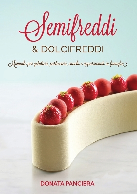 Book cover for Semifreddi & Dolcifreddi