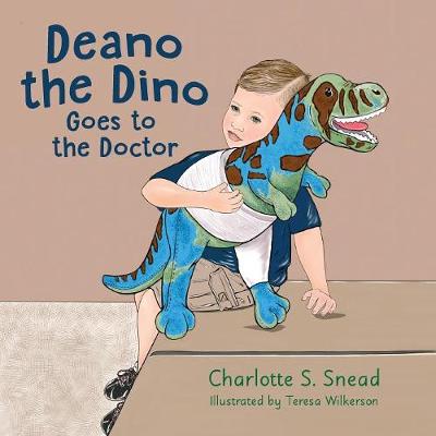 Book cover for Deano the Dino Goes to the Doctor