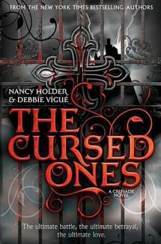 Cover of CRUSADE: The Cursed Ones