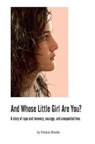 Cover of And Whose Little Girl Are You?