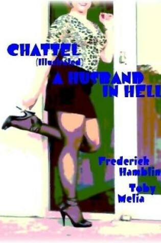 Cover of Chattel - A Husband In Hell