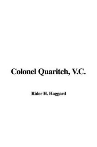 Cover of Colonel Quaritch, V.C.