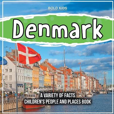 Book cover for Denmark A Variety Of Facts 4th Grade Children's Book