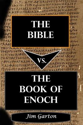 Book cover for The Bible vs. The Book of Enoch