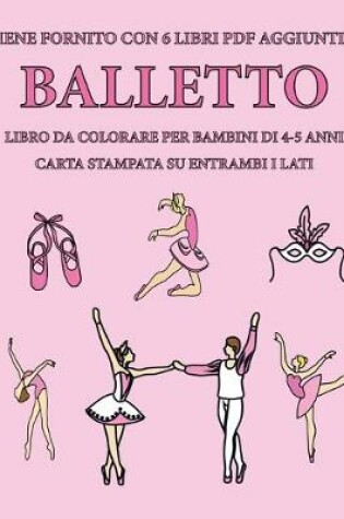 Cover of Libro da colorare per bambini di 4-5 anni (Balletto)
