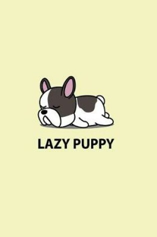 Cover of Lazy puppy