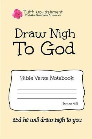 Cover of Draw Nigh to God