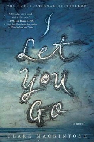 Cover of I Let You Go
