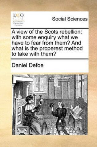 Cover of A View of the Scots Rebellion