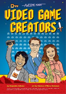 Book cover for Awesome Minds: Video Game Creators