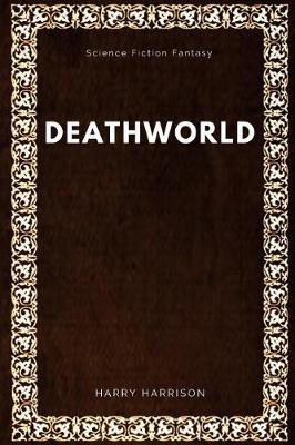 Book cover for Deathworld by Harry Harrison, Science