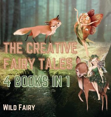 Book cover for The Creative Fairy Tales