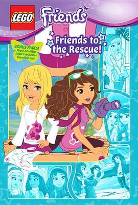 Cover of Lego Friends: Friends to the Rescue! (Graphic Novel #2)