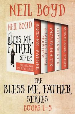 Cover of The Bless Me, Father Series Books 1-5