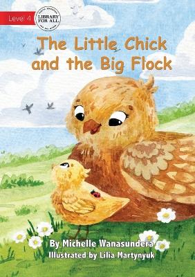 Book cover for The Little Chick and the Big Flock