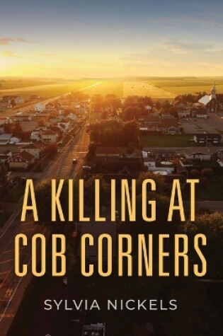 Cover of A Killing at Cob Corners