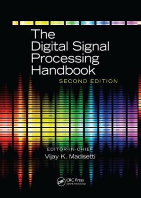 Book cover for The Digital Signal Processing Handbook - 3 Volume Set