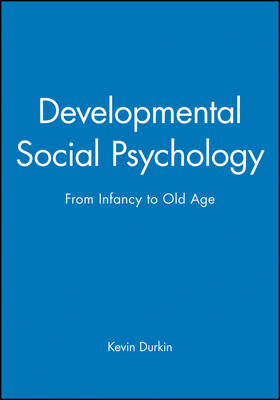 Book cover for Developmental Social Psychology