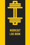 Book cover for Workout Log Book