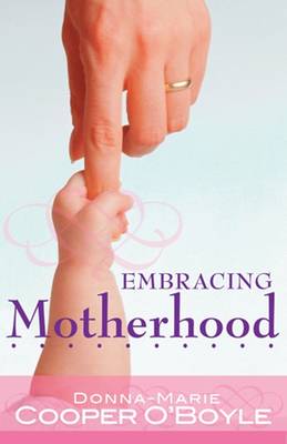 Book cover for Embracing Motherhood