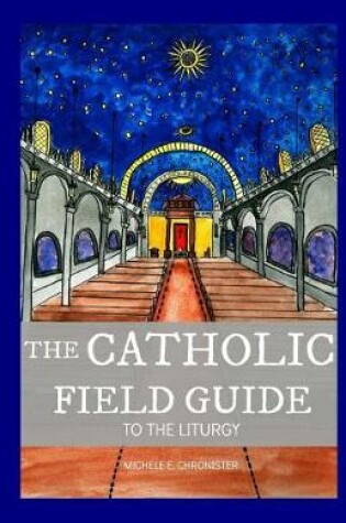 Cover of The Catholic Field Guide