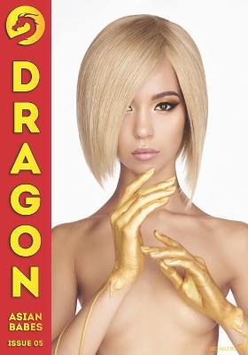 Book cover for Dragon Issue 05 - Kiko Natsura