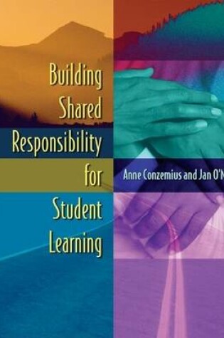 Cover of Building Shared Responsibility for Student Learning