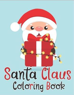 Book cover for Santa Claus Coloring Book