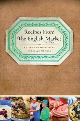 Cover of The Recipes from the English Market