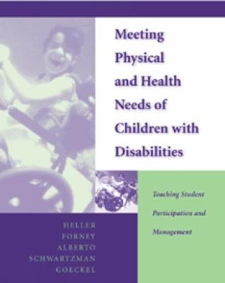 Book cover for Meeting Physical and Health Needs of Children with Disabilities