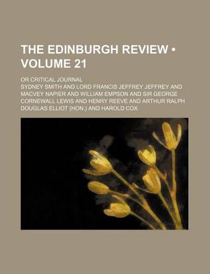 Book cover for The Edinburgh Review (Volume 21); Or Critical Journal