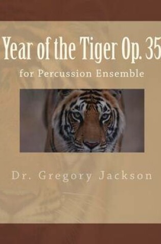 Cover of Year of the Tiger Op. 35