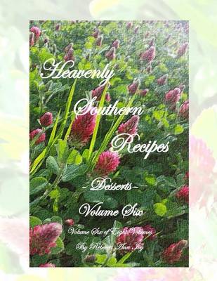 Book cover for Heavenly Southern Recipes - Desserts