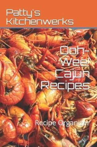 Cover of Ooh-Wee! Cajun Recipes