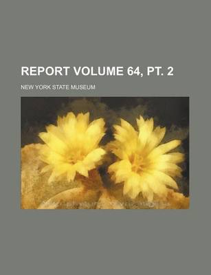 Book cover for Report Volume 64, PT. 2