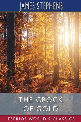 Book cover for The Crock of Gold (Esprios Classics)