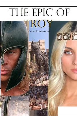 Book cover for The Epic of Troy