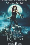 Book cover for Luna Rising