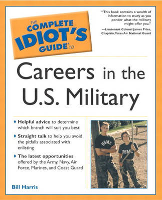 Book cover for Complete Idiot's Guide To Careers in the U.S. Military