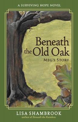 Cover of Beneath the Old Oak