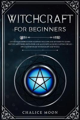 Book cover for Witchcraft for Beginners