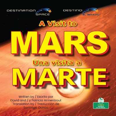 Book cover for A Visit to Mars (Una Visita a Marte) Bilingual Eng/Spa