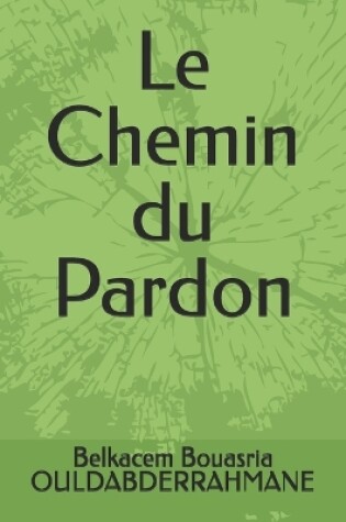 Cover of Le Chemin du Pardon