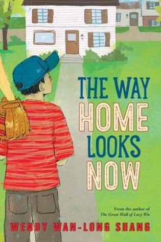 Cover of The Way Home Looks Now
