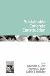 Book cover for Volume 5, Sustainable Concrete Construction
