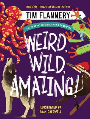 Cover of Weird, Wild, Amazing!